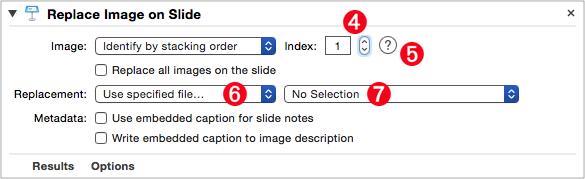 The image to be replaced is set to be identified by its position in the image stack.